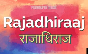 राजाधिराज तेरी जय जयकार Rajadhiraaj Teri Jay Jaykaar Lyrics in Hindi Song Download PDF Hindi Christian Song 2022