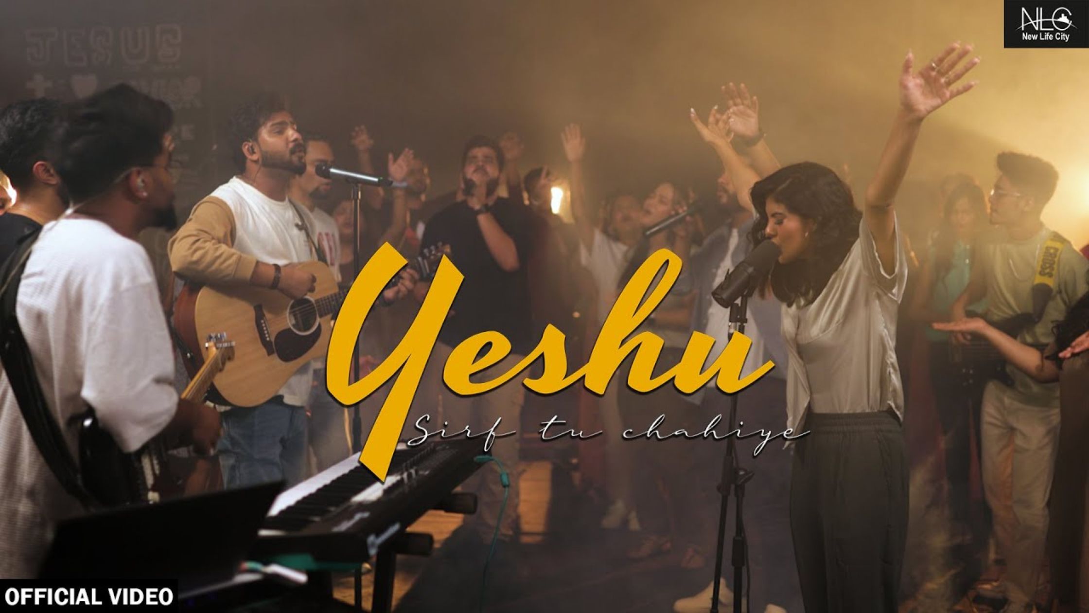 Yeshu Sirf Tu Chahiye Lyrics in Hindi Christian Song Gana New Life City Worship India